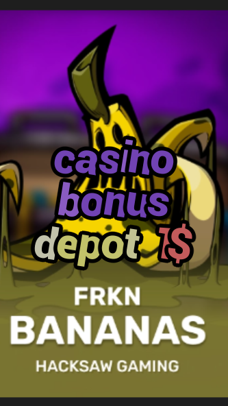 casino bonus depot 1$-3xn3u5udepyz9m9w5iat.com